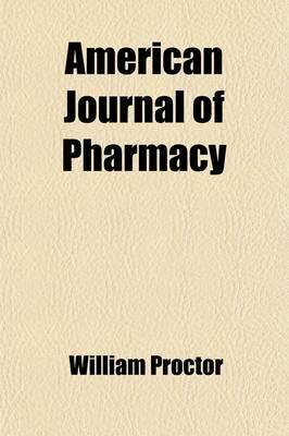 American Journal of Pharmacy (Volume 10)