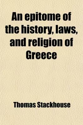 Epitome of the History, Laws, and Religion of Greece