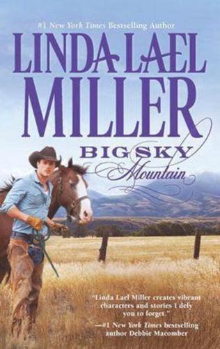 Big Sky Mountain: Book 2 of Parable, Montana Series