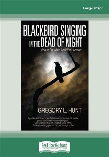 Blackbird Singing in the Dead of Night