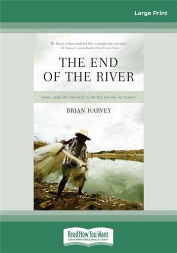 The End of the River