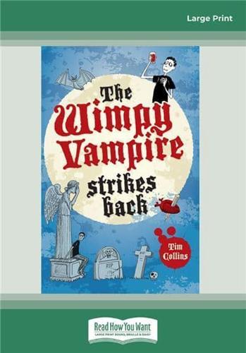 The Wimpy Vampire Strikes Back (Large Print 16pt)