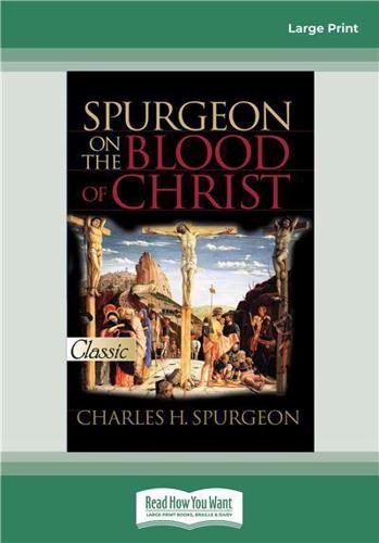 Spurgeon on the Blood of Christ