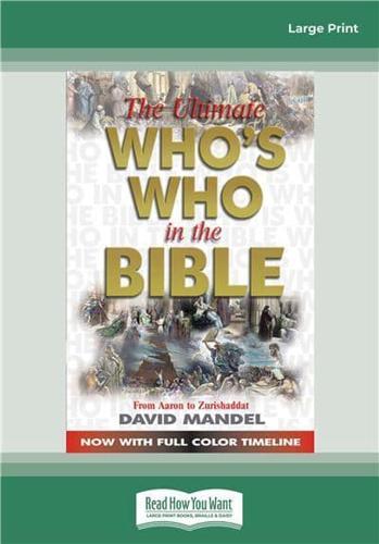 The Ultimate Who's Who in the Bible