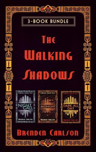 The Walking Shadows