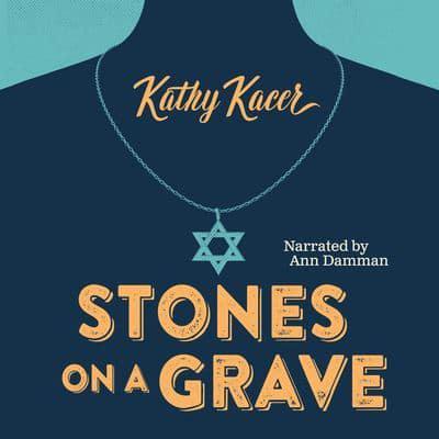 Stones on a Grave Unabridged Audiobook