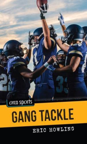 Gang Tackle