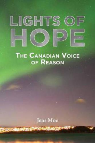 Lights of Hope: the Canadian voice of reason