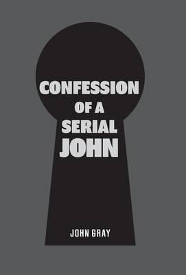 Confession of a Serial John