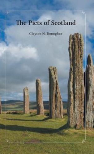 The Picts of Scotland