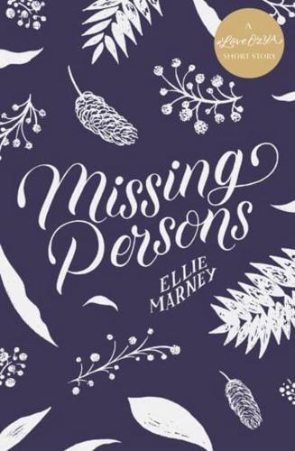 Missing Persons: A #LoveOzYA Short Story
