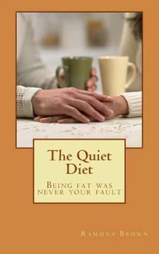 The Quiet Diet