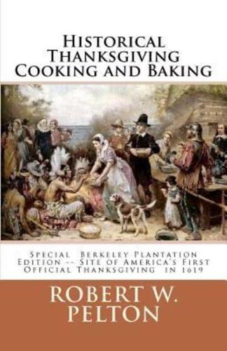Historical Thanksgiving Cooking and Baking