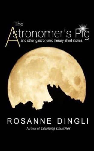 The Astronomer's Pig