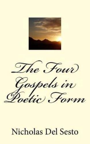 The Four Gospels in Poetic Form