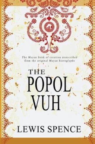 The Popol Vuh