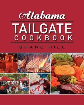 Alabama Tailgate Cookbook