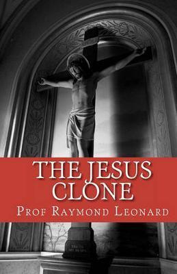 The Jesus Clone