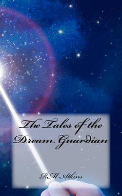 The Tales of the Dream Guardian