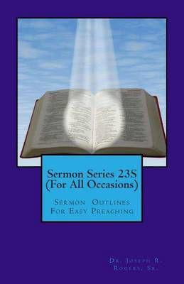 Sermon Series 23s (for All Occasions)