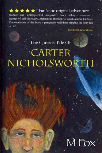 The Curious Tale of Carter Nicholsworth