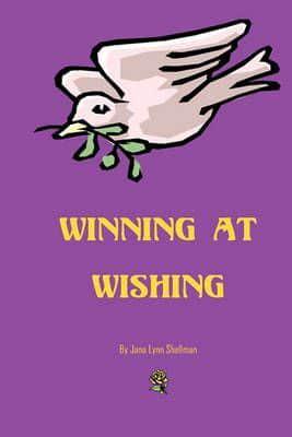 Winning at Wishing