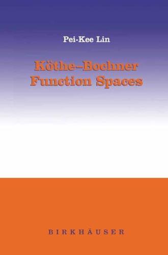 Köthe-Bochner Function Spaces