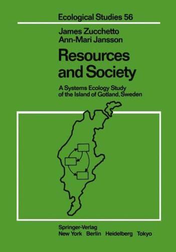 Resources and Society: A Systems Ecology Study of the Island of Gotland, Sweden
