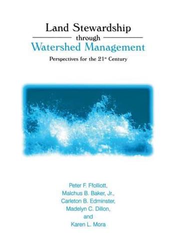 Land Stewardship through Watershed Management : Perspectives for the 21st Century