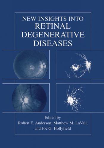 New Insights Into Retinal Degenerative Diseases