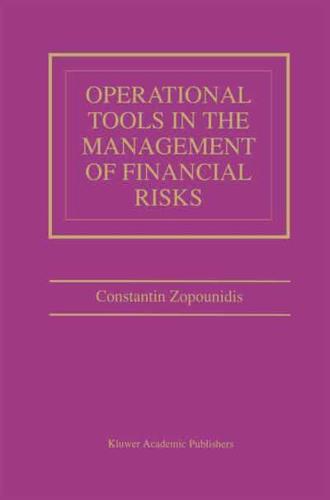 Operational Tools in the Management of Financial Risks