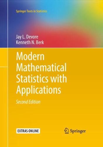 Modern Mathematical Statistics With Applications