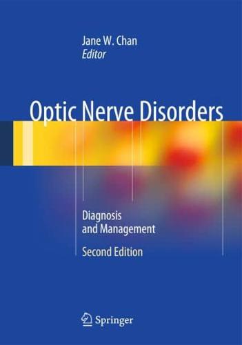 Optic Nerve Disorders: Diagnosis and Management