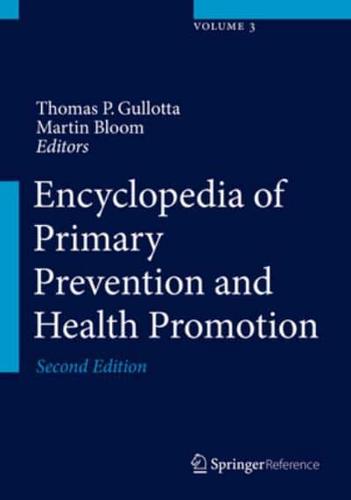 The Encyclopedia of Primary Prevention and Health Promotion