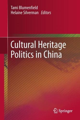 Cultural Heritage Politics in China