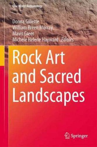 Rock Art and Sacred Landscapes