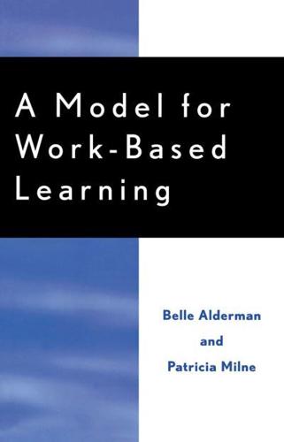 A Model for Work-Based Learning
