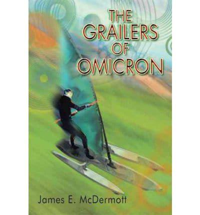 The Grailers of Omicron