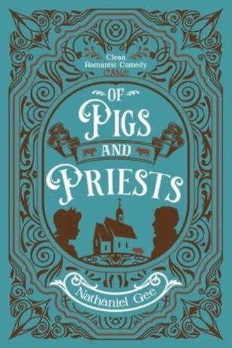 Of Pigs and Priests