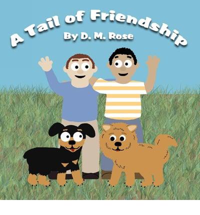 A Tail of Friendship