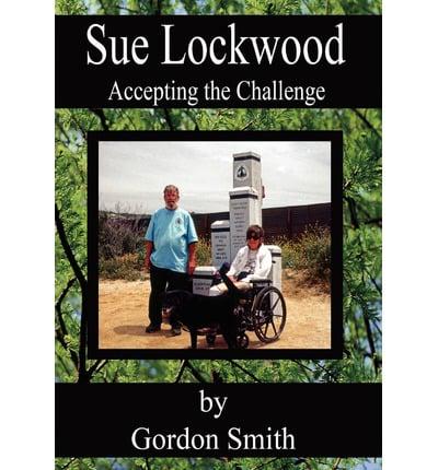 Sue Lockwood: Accepting the Challenge