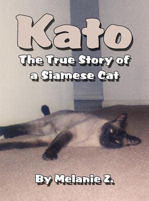 Kato the True Story of a Siamese Cat