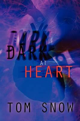 Dark at Heart