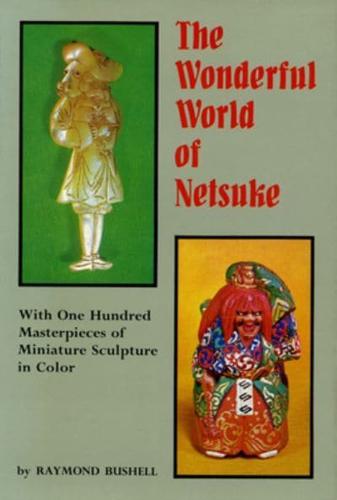 Wonderful World of Netsuke