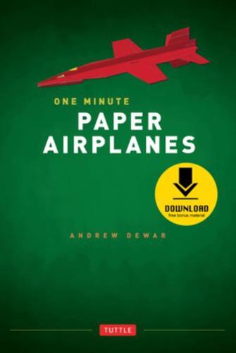 One Minute Paper Airplanes