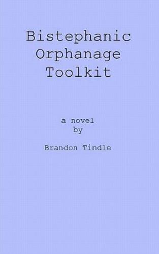 Bistephanic Orphanage Toolkit