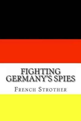 Fighting Germany's Spies