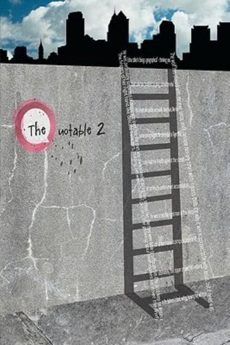 The Quotable Issue 2