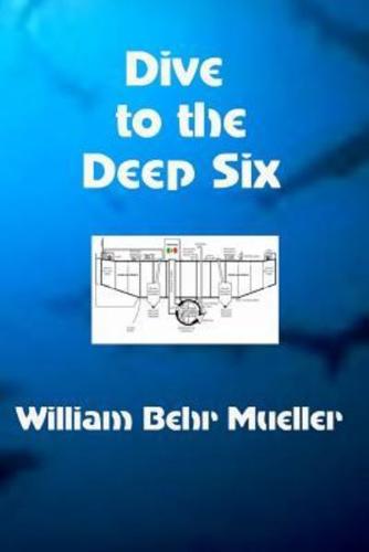 Dive to the Deep Six