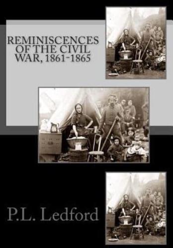 Reminiscences of the Civil War, 1861-1865